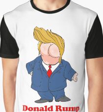 Donald Rump Graphic T-Shirt