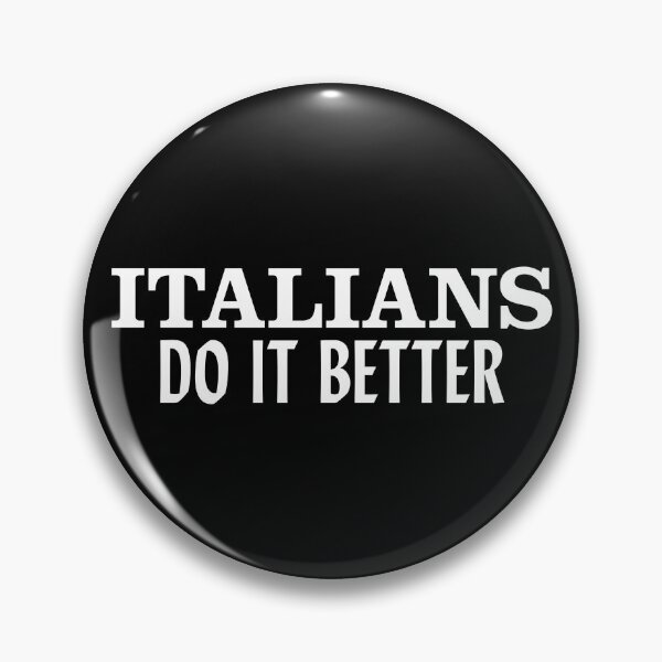 Item preview, Italians Do It Better designed and sold by avperth.