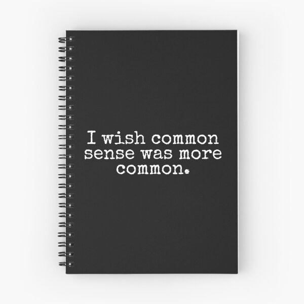 Item preview, I wish common sense was more common designed and sold by SweetLog.