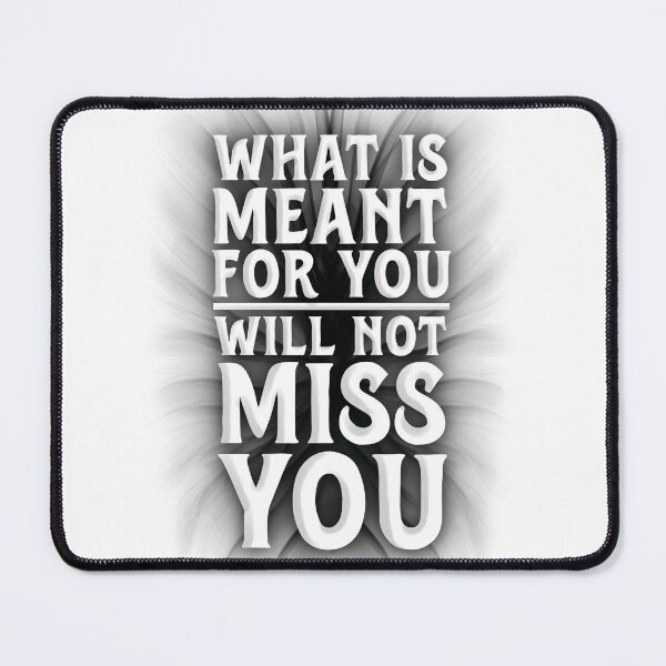 Item preview, Motivational Quotes What Is Meant For You designed and sold by introversation.