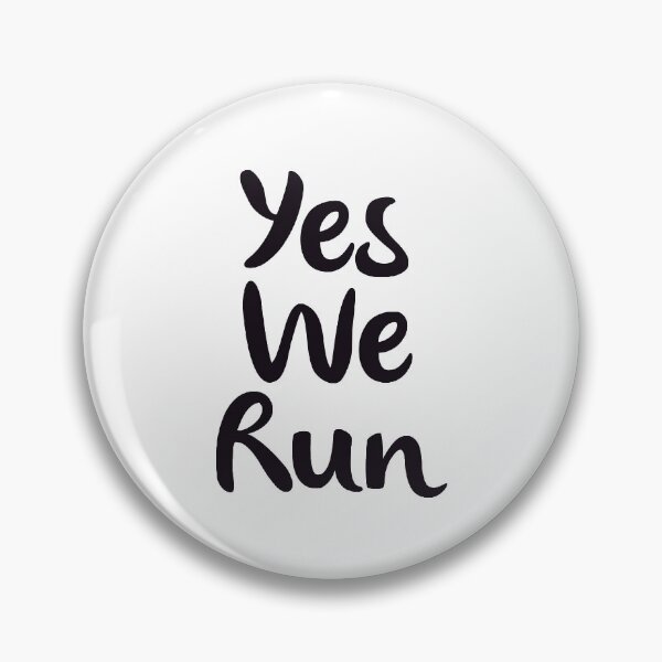 Item preview, Yes We Run. designed and sold by frattiniLab.