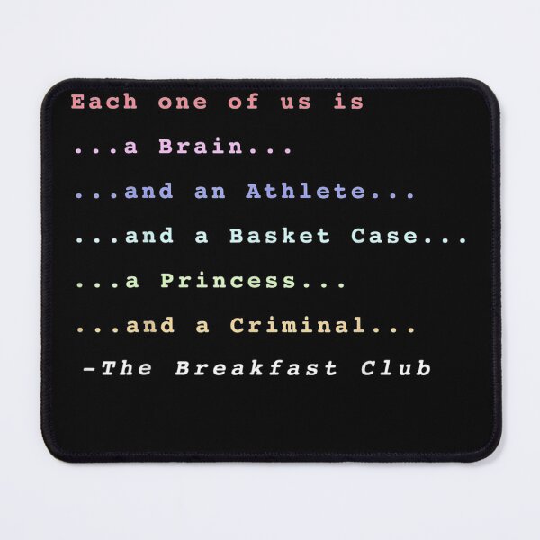 Item preview, Breakfast Club Each One Of Us Is designed and sold by JasonNathaya.