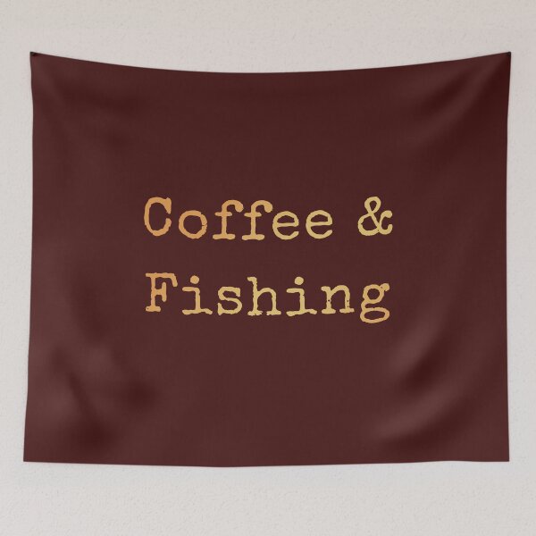 Item preview, Coffee And Fishing - Cute Funny design designed and sold by AscendMerch.