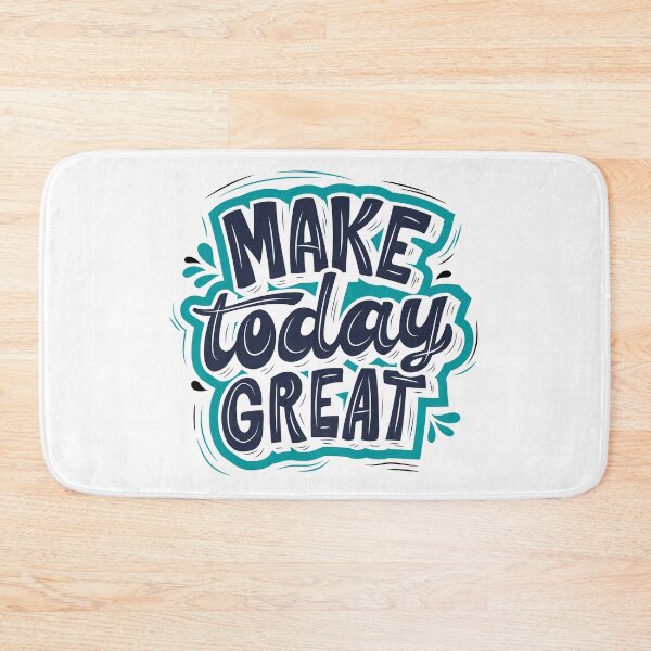Item preview, Make today Great designed and sold by designerJO23.