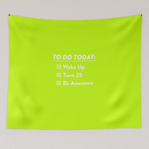 Item preview, 25th Birthday Checklist Be Awesome 25 Years Old T-Shirt designed and sold by AlwaysAwesome.