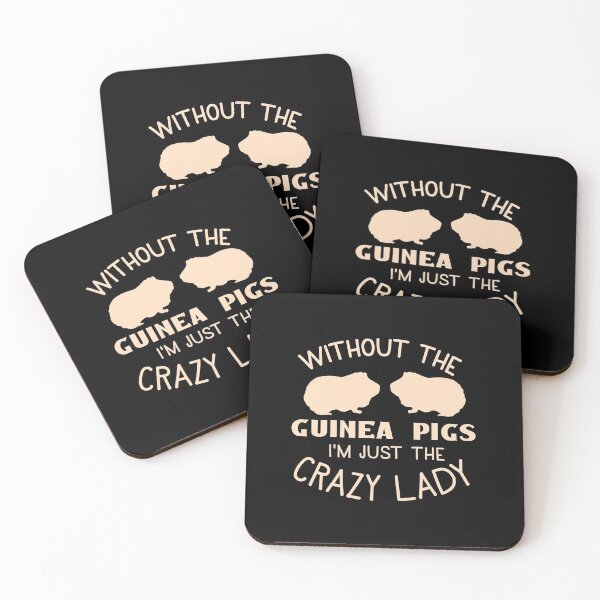 Item preview, Without the Guinea pigs I'm just the CRAZY LADY designed and sold by jazzydevil.