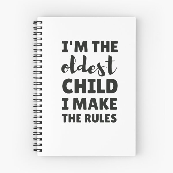 Item preview, I'm the oldest child i make the rules designed and sold by nowtistore.