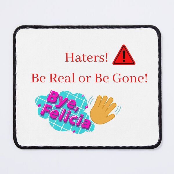 Item preview, Haters Be Real or Be Gone ~ Serves as a warning to fake people, energy vampires, frenemies designed and sold by haRexia.