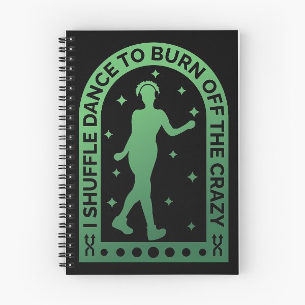 Item preview, I Shuffle Dance To Burn Off The Crazy designed and sold by Styler Design.