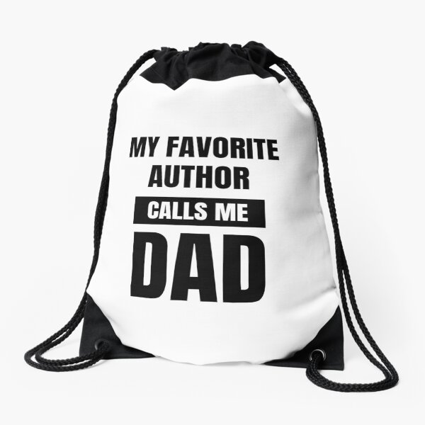 Item preview, My Favorite Author  Calls Me Dad  designed and sold by Yay Design.