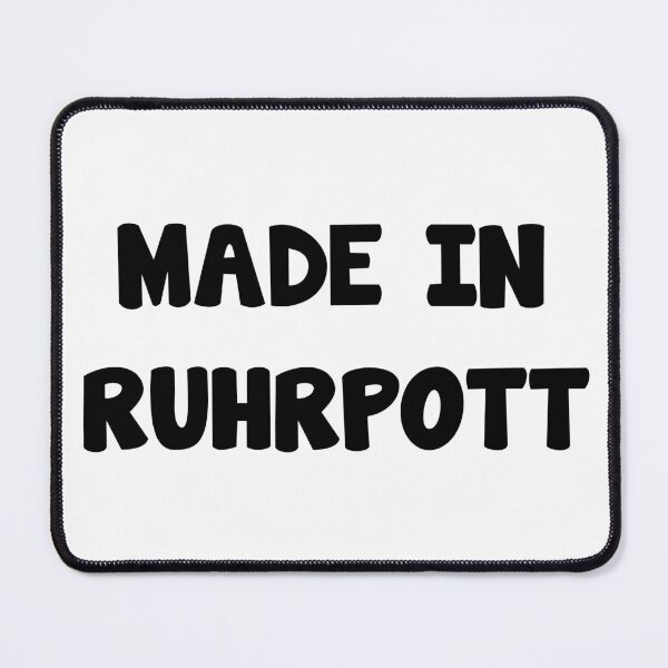 Item preview, Ruhrpott Born saying designed and sold by Onorato Bellgardt.
