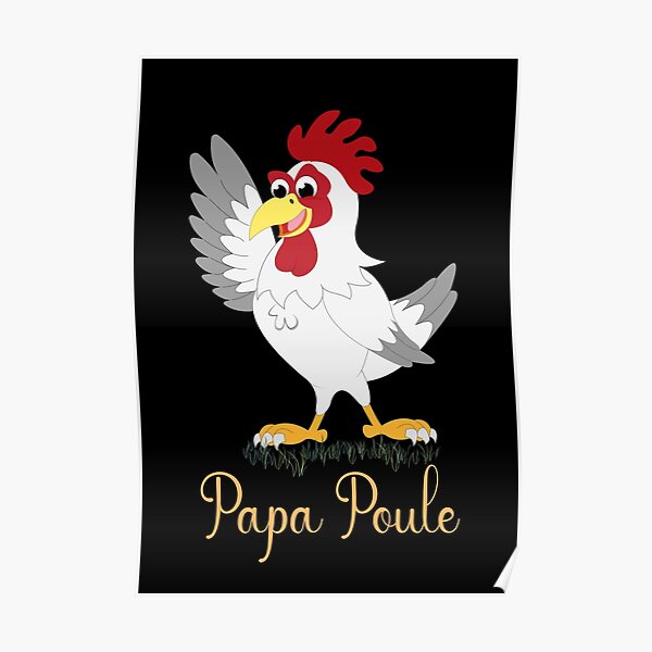 Poule Posters For Sale Redbubble