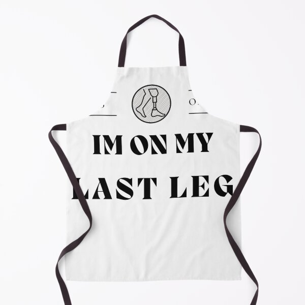 Item preview, It's Official I'm On My Last Leg , Its Official Im On My Last Leg Amputee , Handicapped Humans Design Gift For Father designed and sold by YLartist.