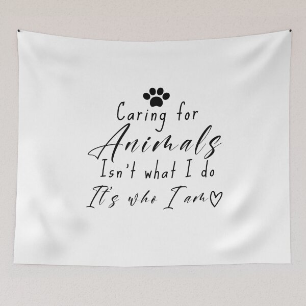 Item preview, caring for animals isn't what I do it's who I am designed and sold by dorento07.