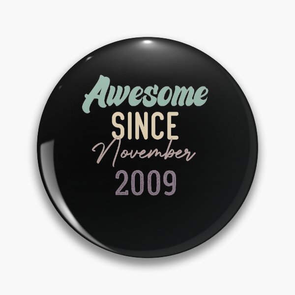 Item preview,  Awesome Since November 2009 designed and sold by medbdj.