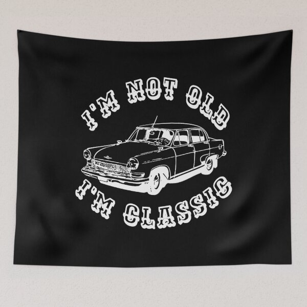 Item preview, I'm Not Old I'm Classic Car Funny Graphic Art Vintage designed and sold by Georgiodaccache.
