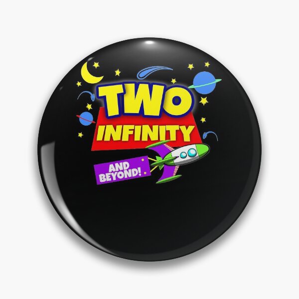 Item preview, 2 Year Old Two Infinity And Beyond 2nd Birthday Boys Girls designed and sold by InzanaXochi.