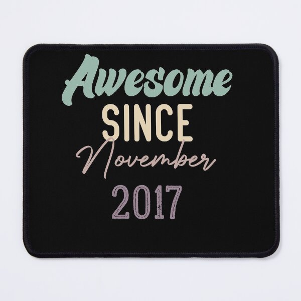 Item preview,  Awesome Since November 2017 designed and sold by medbdj.