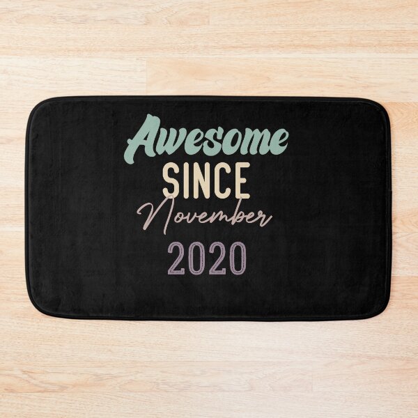 Item preview, Awesome Since November 2020 designed and sold by medbdj.