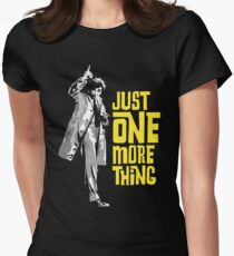 Columbo - Just One More Thing Women's Fitted T-Shirt