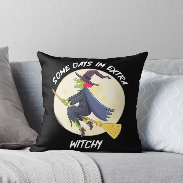 Item preview, Some days i'm extra witchy designed and sold by MoEndomey.