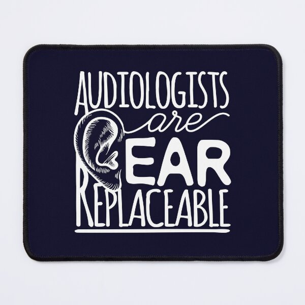 Item preview, Audiologists Are Ear Replaceable designed and sold by jaygo.
