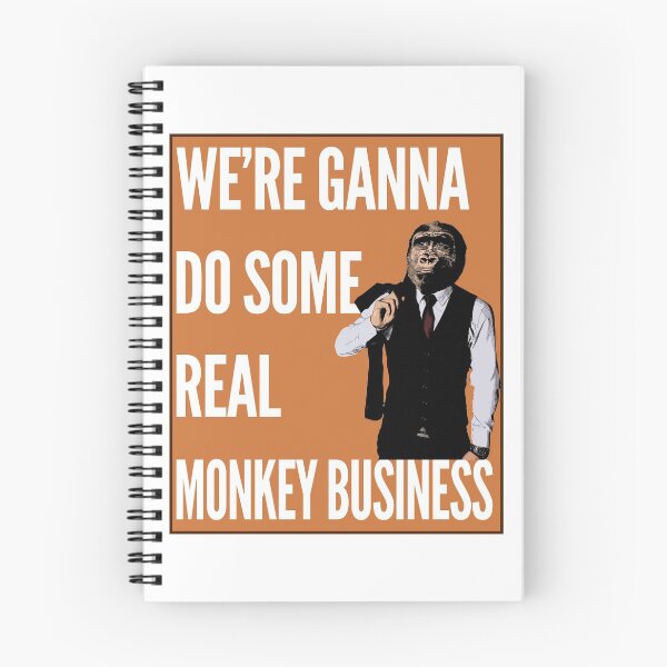 Item preview, We're Gonna Do Some Real Monkey Business designed and sold by TeesForTheWorld.