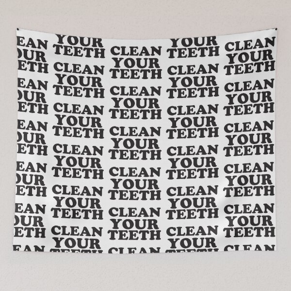 Item preview, CLEAN YOUR TEETH designed and sold by jazzydevil.