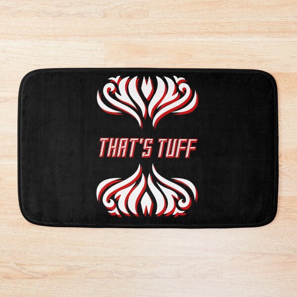 Item preview,  That's Tuff red white designed and sold by vibeno1.