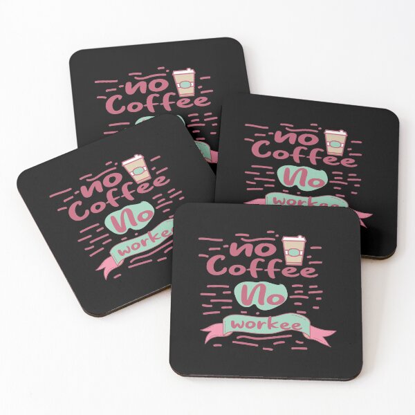 Item preview, No Coffee No Workee  designed and sold by ComfyRebel.