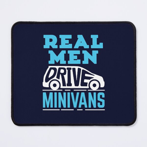 Item preview, Minivan Dad Real Men Drive Minivans designed and sold by jaygo.
