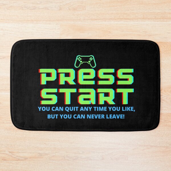 Item preview, Press Start, Gaming pun, you can quit any time you like but you can never leave! designed and sold by GulQari.