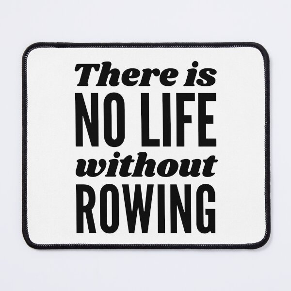 Item preview, There is no life without rowing designed and sold by TheGreenGoat.