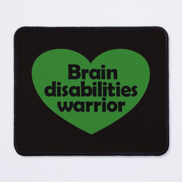 Item preview, brain disabilties warrior designed and sold by justplainwords.