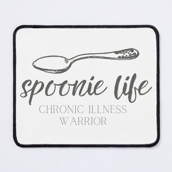 Item preview, SPOONIE - WARRIOR - CHRONIC ILLNESS AWARENESS - CHRONICALLY CUTE designed and sold by endoemmm.