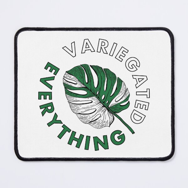 Item preview, Variegated Everything Plant Lover  designed and sold by goodspy.