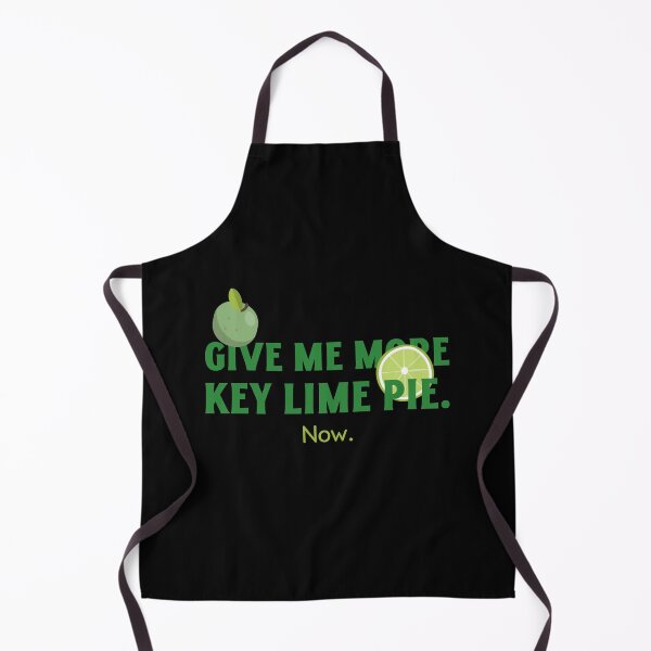Item preview, Give me more Key Lime Pie. Now - Key Lie Pie Design designed and sold by Shirtlify.
