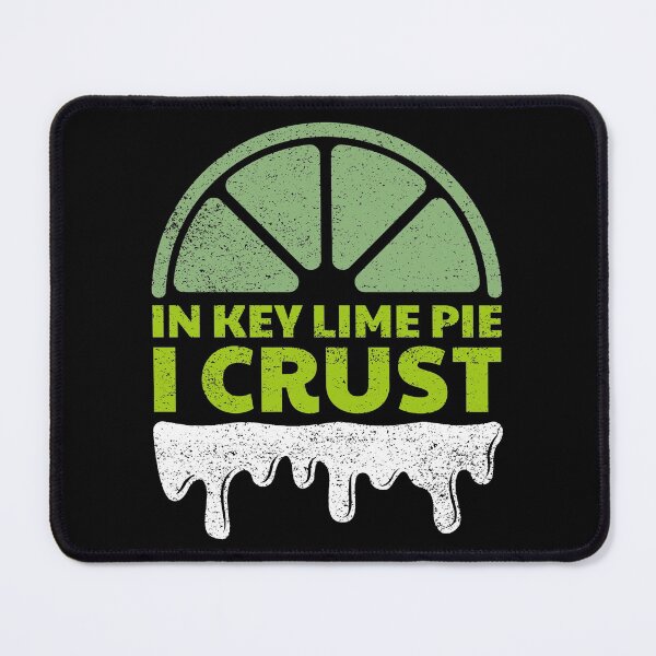 Item preview, In Key Lime Pie I Crust - Key Lime Pie Design designed and sold by Shirtlify.