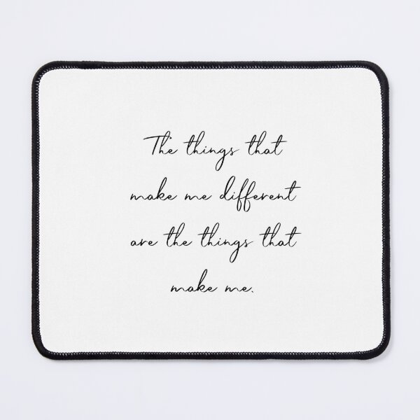 Item preview, The things that make me different are the things that make me. Winnie the Pooh Quote designed and sold by Simple Soul.