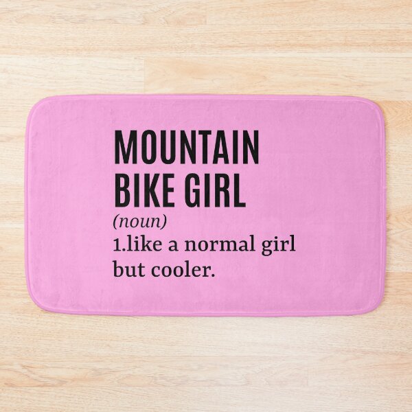 Item preview, Mountain Bike Girl Funny Quote designed and sold by MountainD.