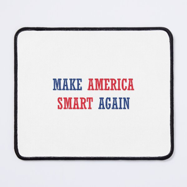 Item preview, Make America Smart Again designed and sold by csturman.