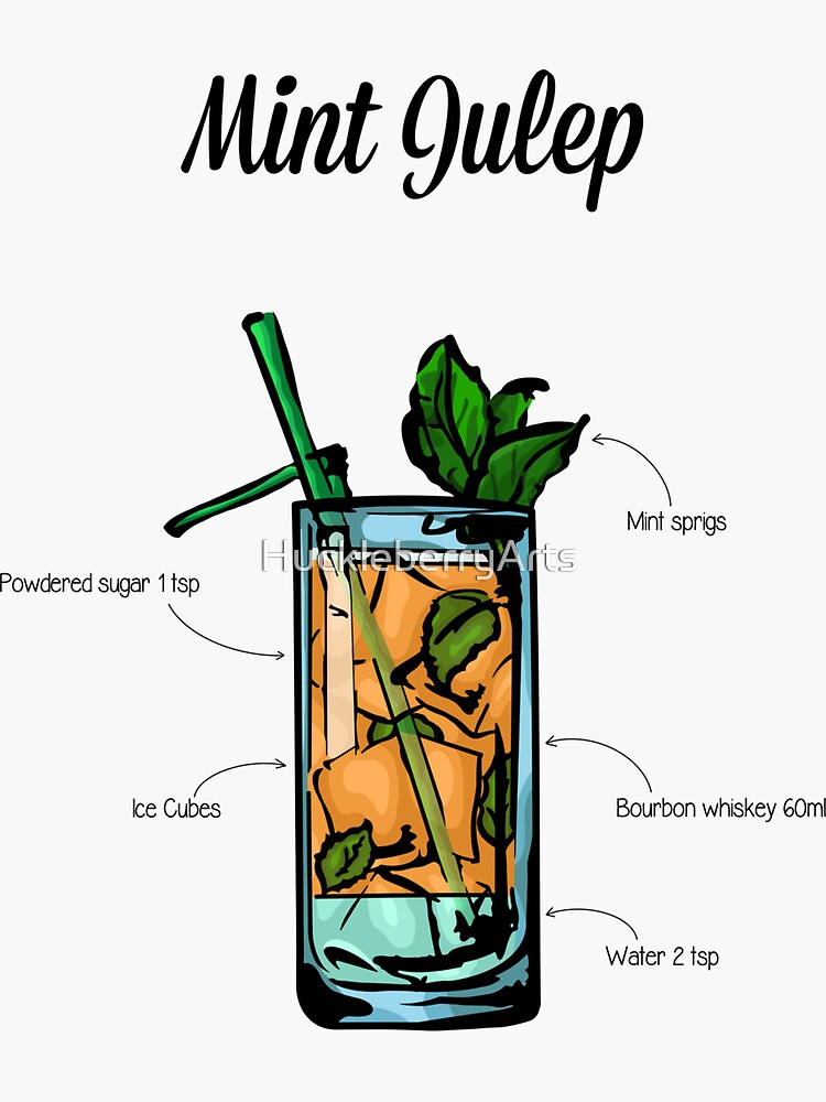 "Mint Julep Cocktail Recipe" Sticker by HuckleberryArts Redbubble