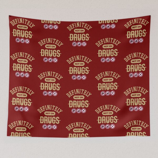 Item preview, Definitely Not On Drugs designed and sold by VomHaus.