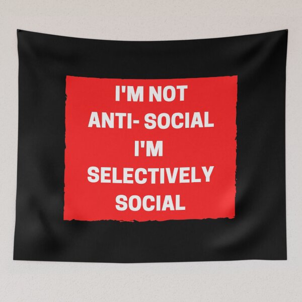 Item preview, I'm Not Anti-Social, I'm Selectively Social - Funny Introvert designed and sold by Pawn Shop JB.