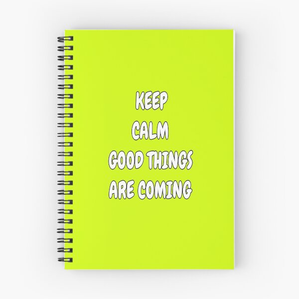 Item preview, Keep Calm Good Things Are Coming designed and sold by ZubiyaArt.