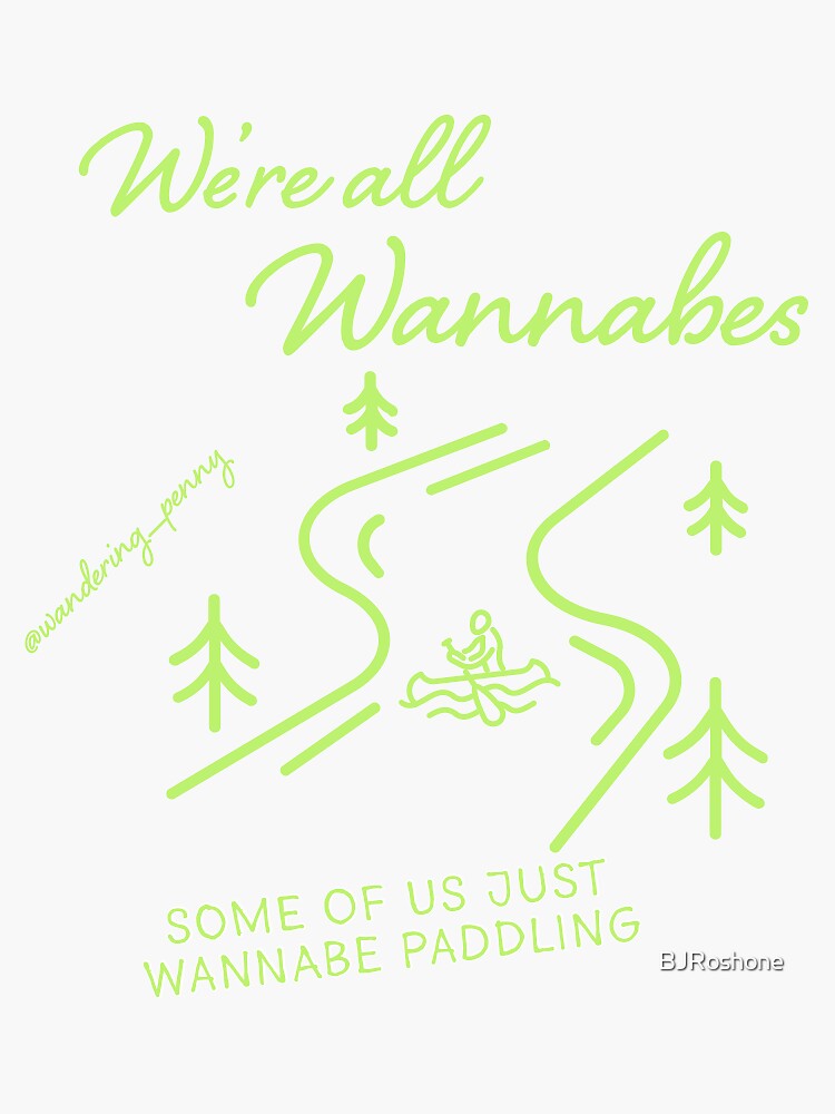 Thumbnail 3 of 3, Sticker, Wannabe Paddling designed and sold by BJRoshone.