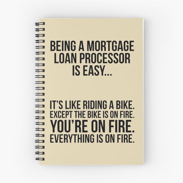 Item preview, Being A Mortgage Loan Processor Is Easy.. designed and sold by kamrankhan.