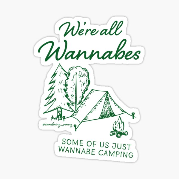Wannabe Camping Sticker