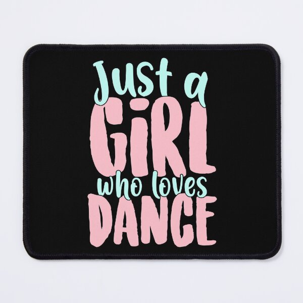 Item preview, Just A Girl Who Loves Dance Gift for Dancer print designed and sold by theodoros20.