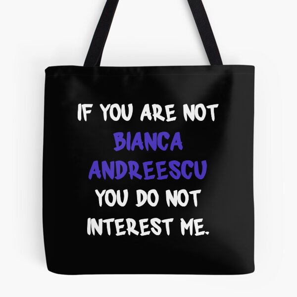 Item preview, If you are not - Bianca Andreescu designed and sold by 2Girls1Shirt.